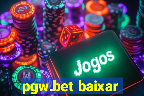 pgw.bet baixar